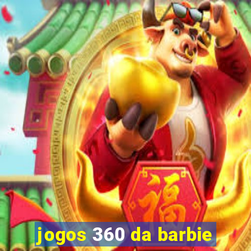 jogos 360 da barbie